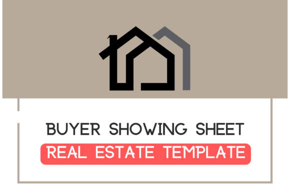 Buyer Showing Sheet Graphics & Templates