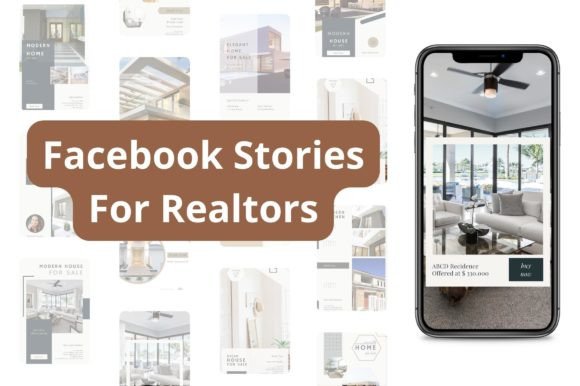 Editable Facebook Stories for Realtors: Graphics & Graphic Templates